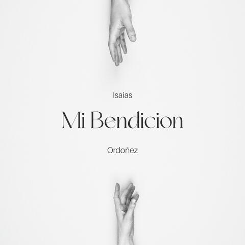 Mi Bendicion