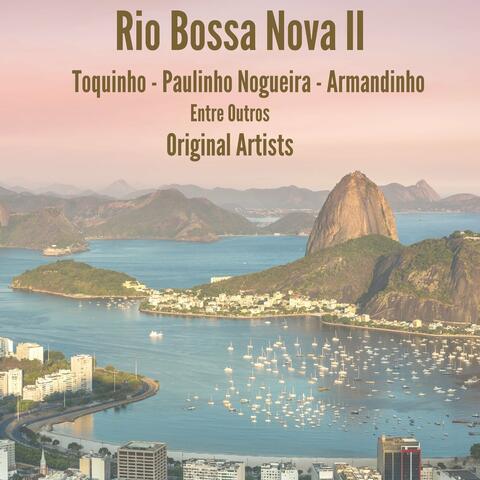 Rio Bossa Nova II - Original Artists