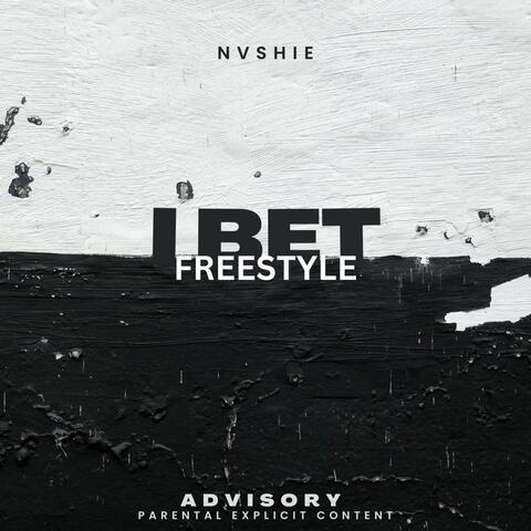 I Bet - Freestyle