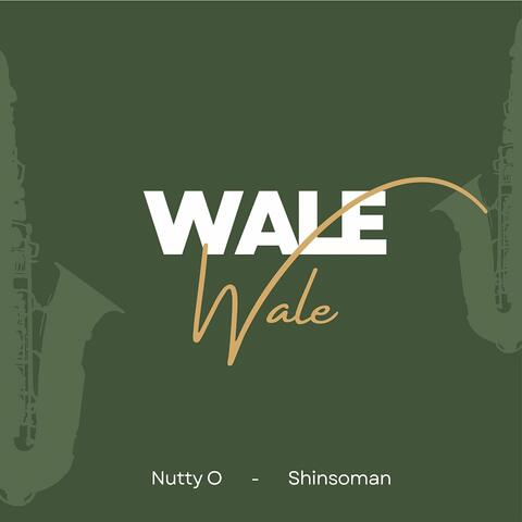 Wale Wale