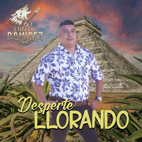 Desperté Llorando