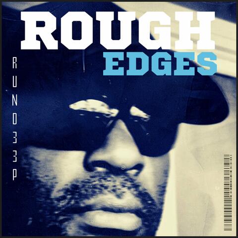 Rough Edges