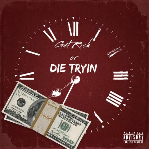 Get Rich or Die Tryin