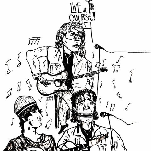 Live at The Outpost, Vol .1