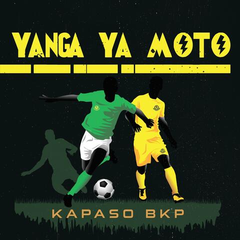 Yanga Ya Moto