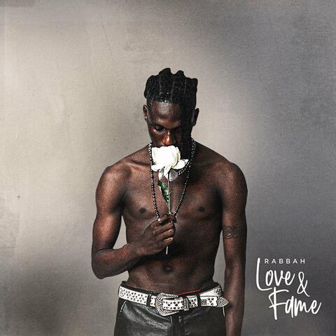 Love and Fame
