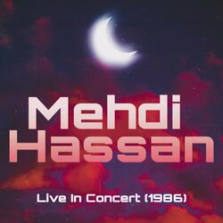 Mehdi Hassan Live in Concert (1986) Part 1