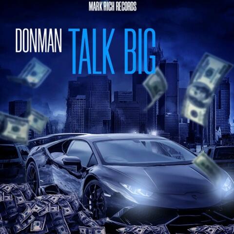 Talk Big