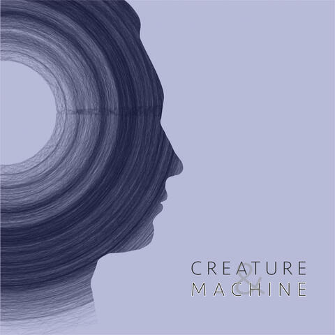 Creature & Machine