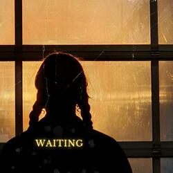 Waiting