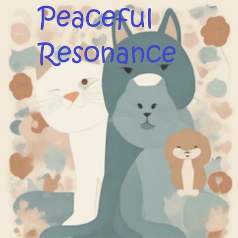 Peaceful Resonance