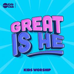 Great Is He | Kids Worship