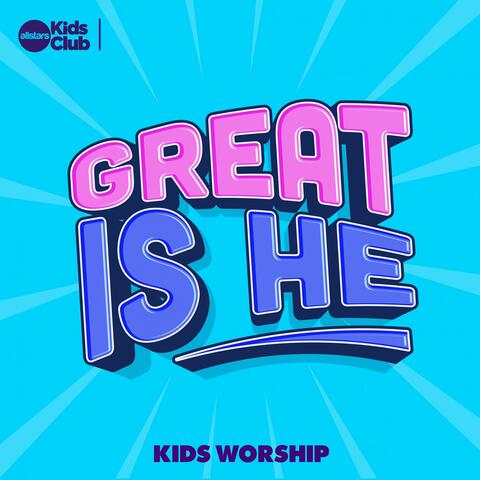Great Is He | Kids Worship