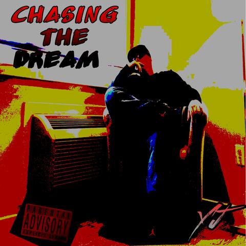 Chasing the Dream