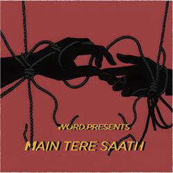 Main Tere Saath