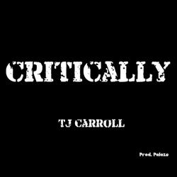 Critically