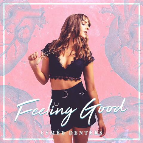 Feeling Good