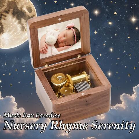 Nursery Rhyme Serenity