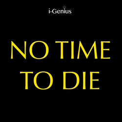 No Time To Die