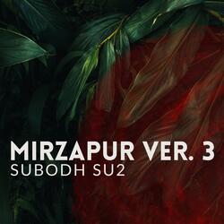 Mirzapur Ver. 3
