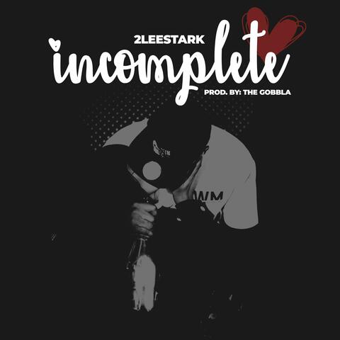 Incomplete