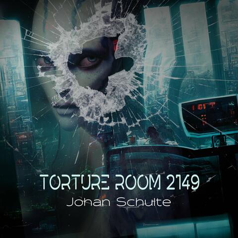 Torture Room 2149