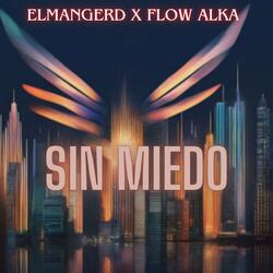 Sin Miedo