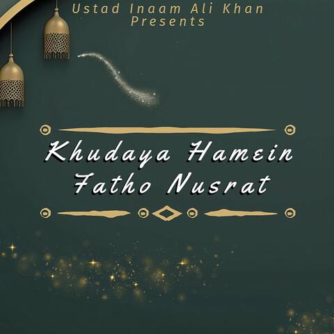 Khudaya Hamein Fatho Nusrat
