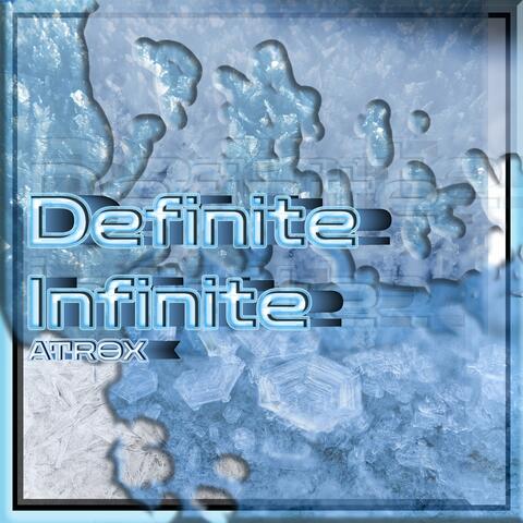 Definite Infinite