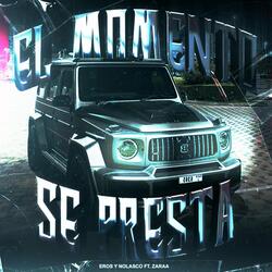 El Momento Se Presta