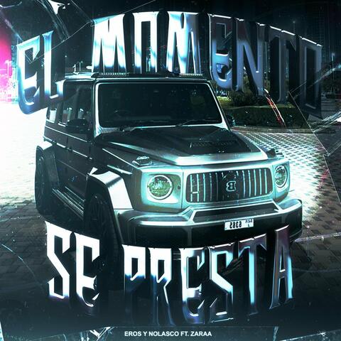 El Momento Se Presta