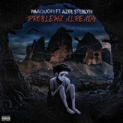 Problemz Already