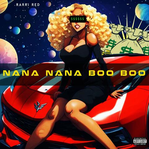Nana Nana Boo Boo