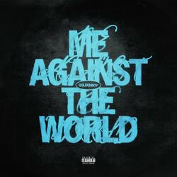 Me Against The World