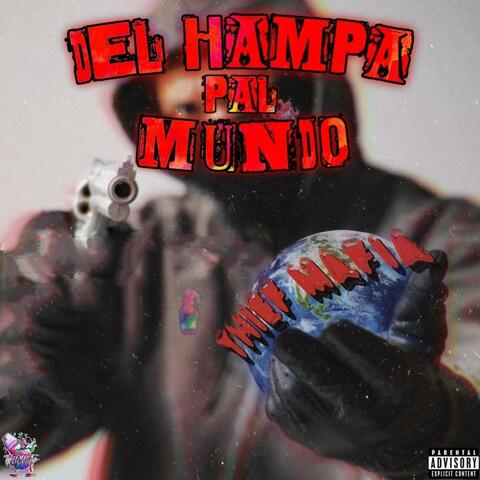 Del Hampa Pal Mundo