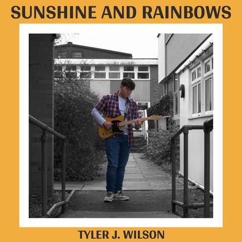 Sunshine and Rainbows