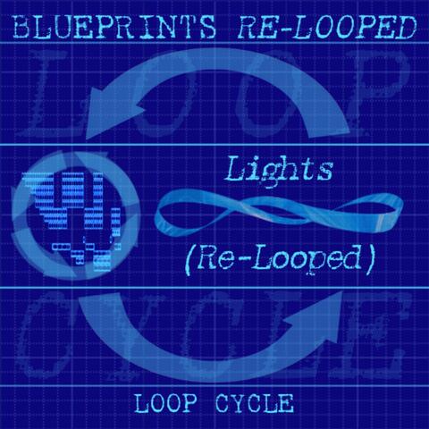 Lights (Re-Looped)
