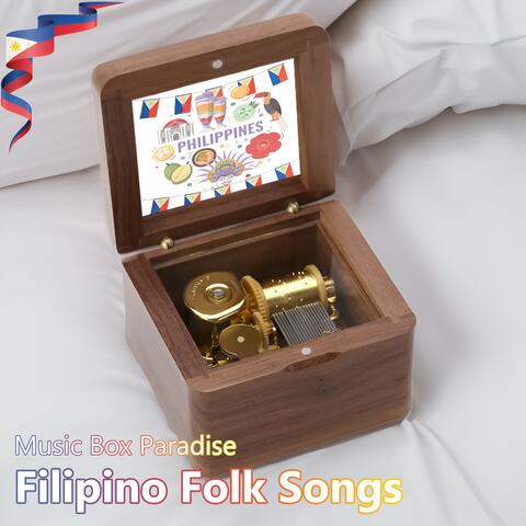 Filipino Folk Songs (Music Box)