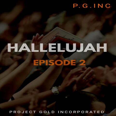 Hallelujah Episode 2