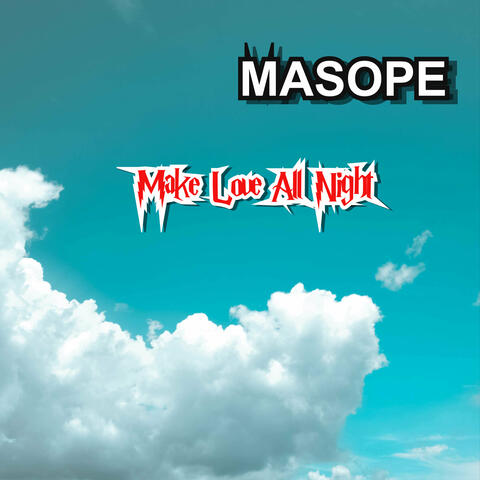 Make Love All Night