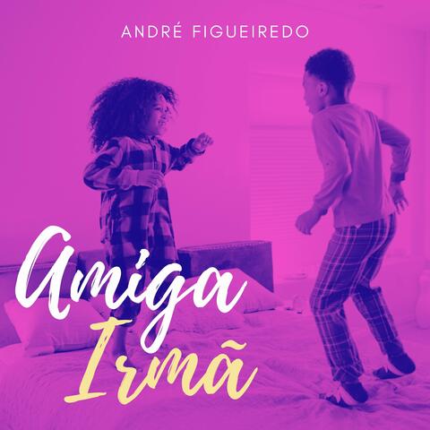 Amiga, Irmã (Playback)
