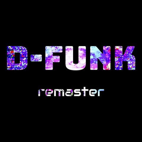 D Funk (Remastered 2024)