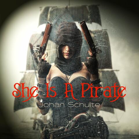 She Is a Pirate