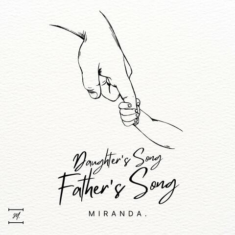Daughter's Song/Father's Song