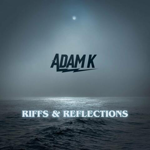 Riffs & Reflections