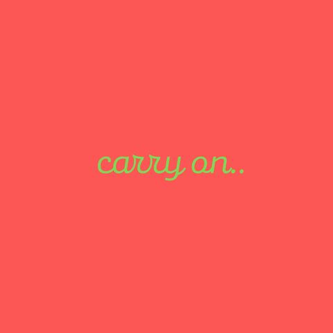 Carry On