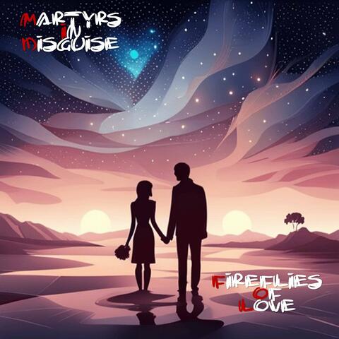 Fireflies of Love