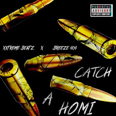 Catch a Homi