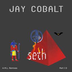 A.M.L. Remixes I D: S E T H