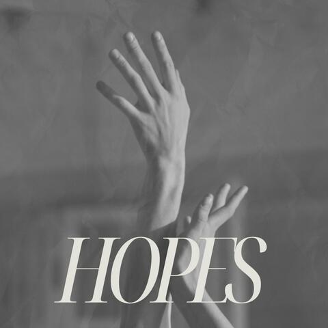 Hopes